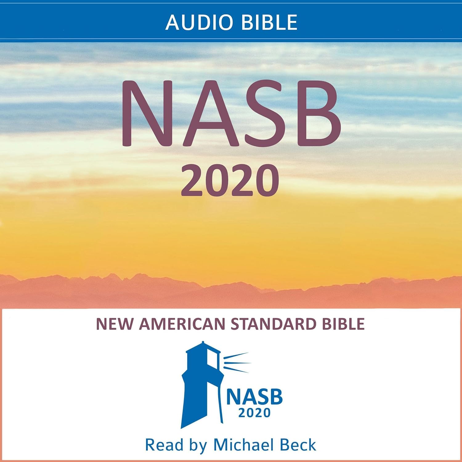 NASB 2020 Bible Review: Audio and Translation Quality
